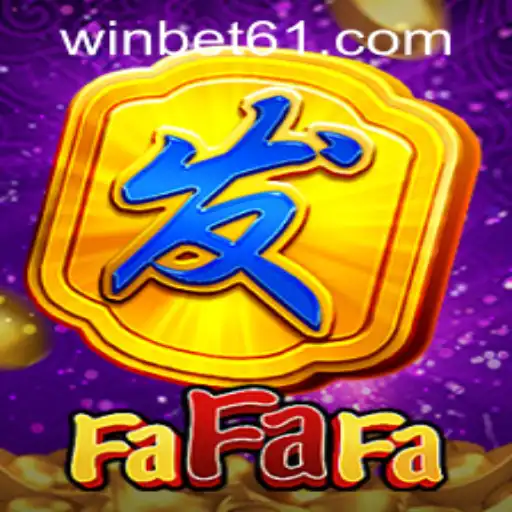 FaFaFa Game Guide and Insights on bet61 PH Login